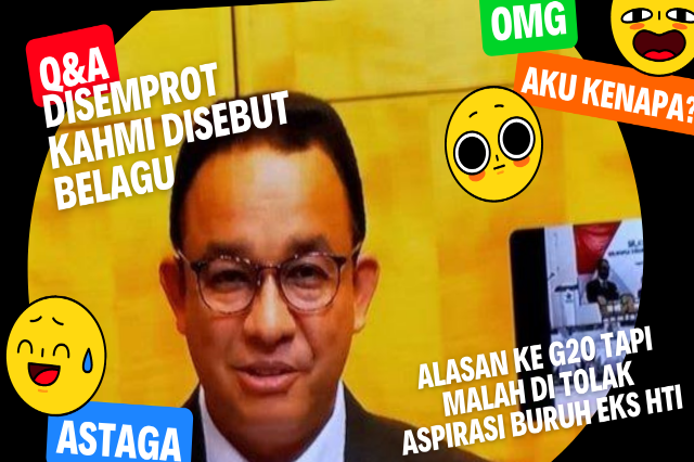 Anies Disemprot KAHMI di G20 ditolak HTI