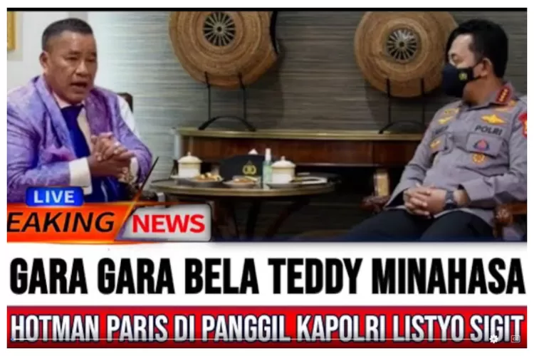 Hotman Paris Dipanggil Kapolri Listyo Sigit Karena Ngotot Bela Teddy Minahasa