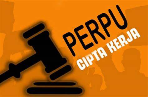 Perppu Cipta Kerja Harapan Baru bagi Masyarakat
