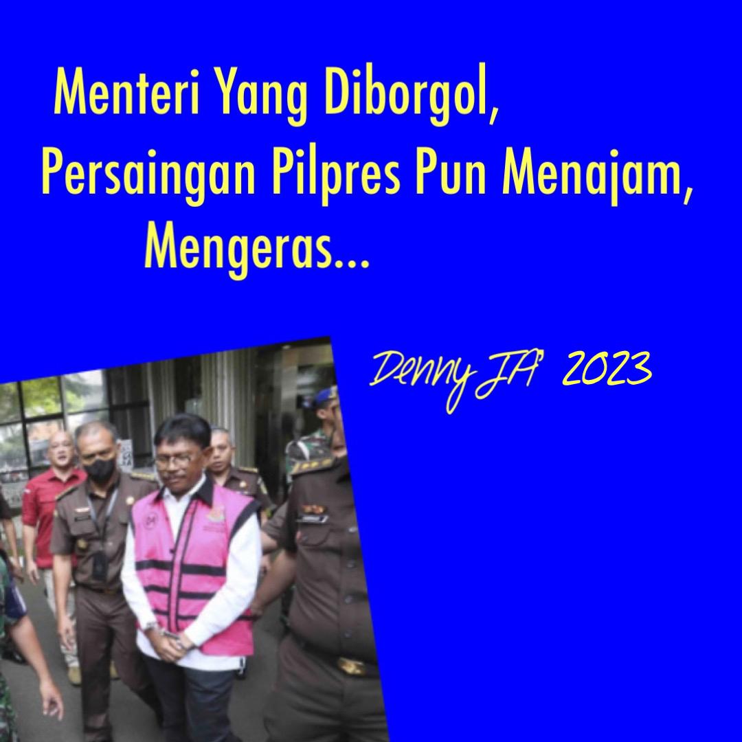 Menteri yang Diborgol, Persaingan Pilpres Pun Menajam, Mengeras…