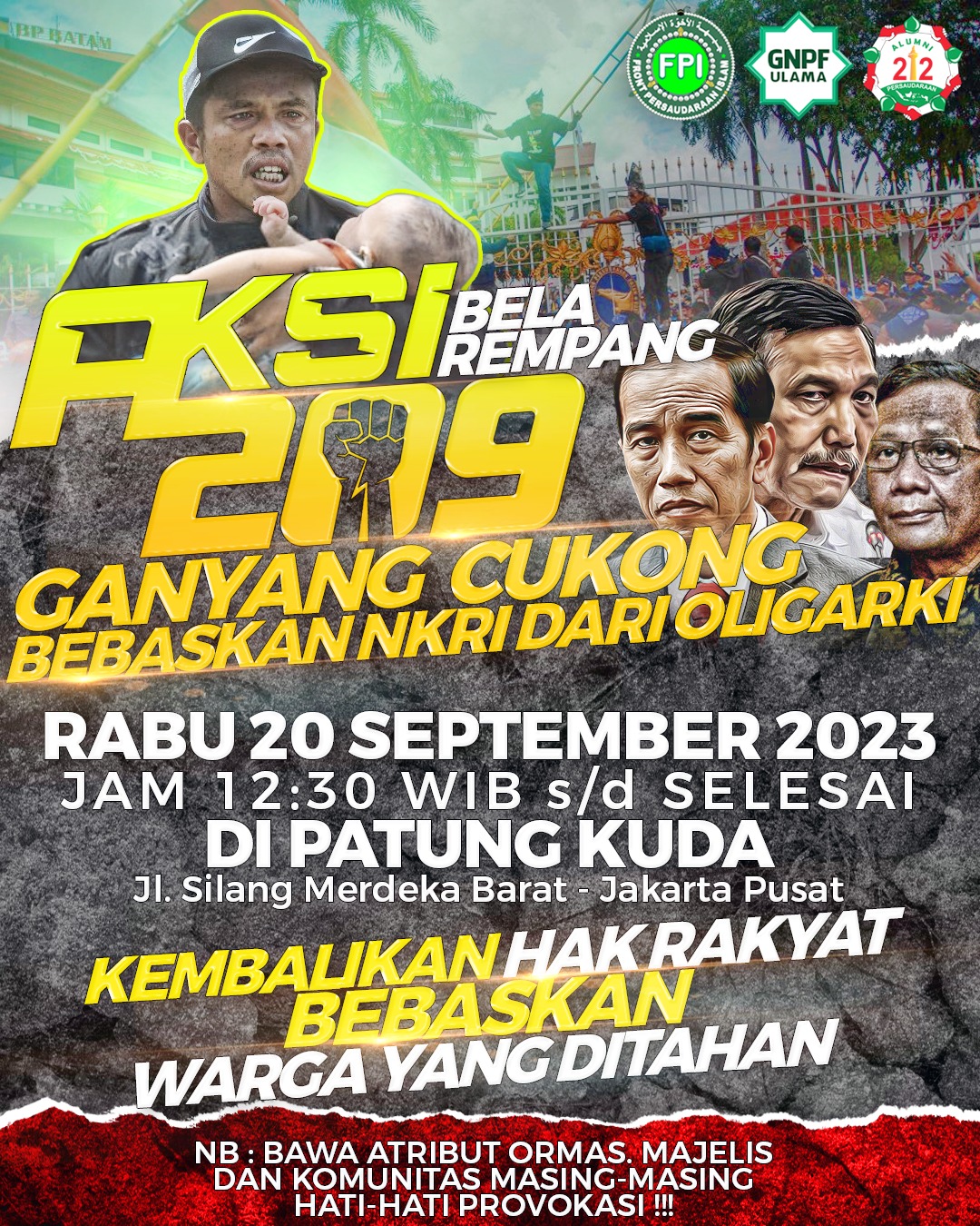 Waspada Aksi Bela Rempang209 FPI Cs, Bisa Picu Konflik Lebih Panjang!