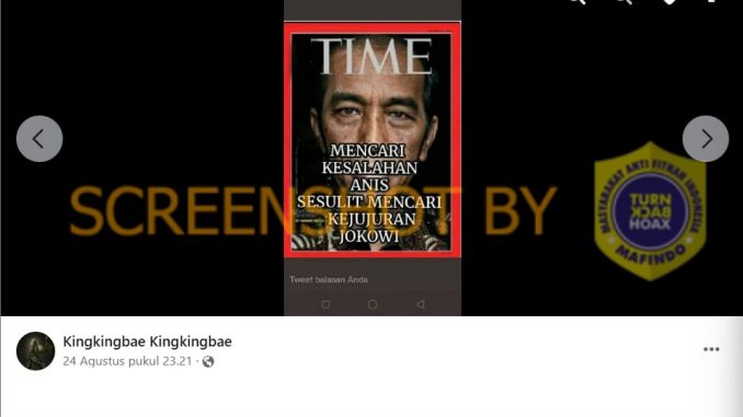 Hoaks Sampul Majalah Time “Mencari Kesalahan Anis Sesulit Mencari Kejujuran Jokowi”