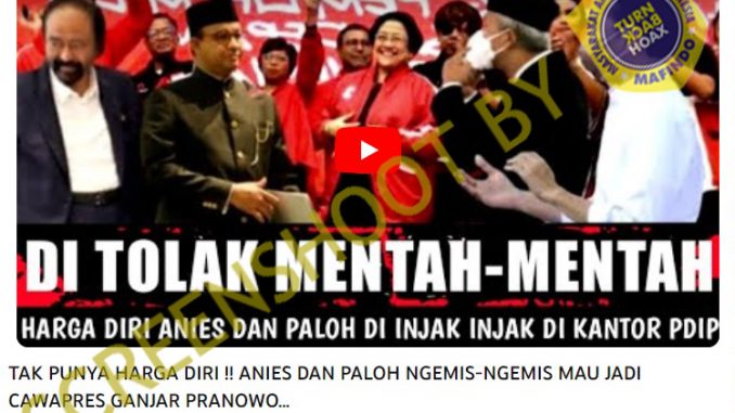 Hoaks Anies & Surya Paloh Lobi PDIP Minta Jadi Cawapres Ganjar
