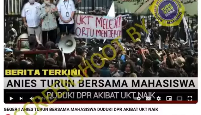 Anies Turun Aksi Bersama Mahasiswa Protes UKT Naik? Cek Faktanya
