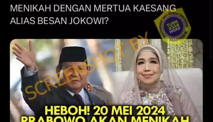 Hoaks Prabowo Akan Menikahi Sofiatun Gudono 20 Mei