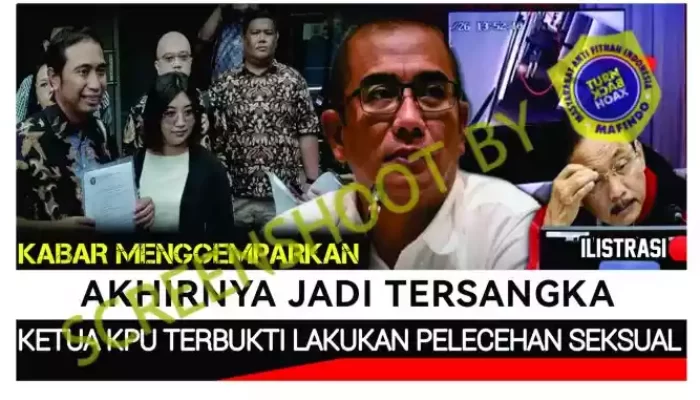 Hoaks Ketua KPU Jadi Tersangka Pelecehan Seksual
