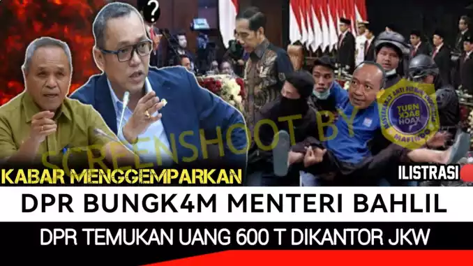 Hoaks DPR RI Temukan Uang 600 T di lstana Negara
