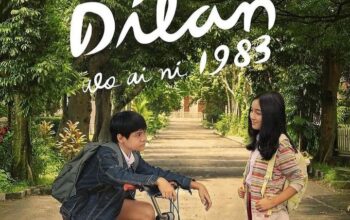 Film Dilan 1983 : Saat Cinta Monyet itu Bermula