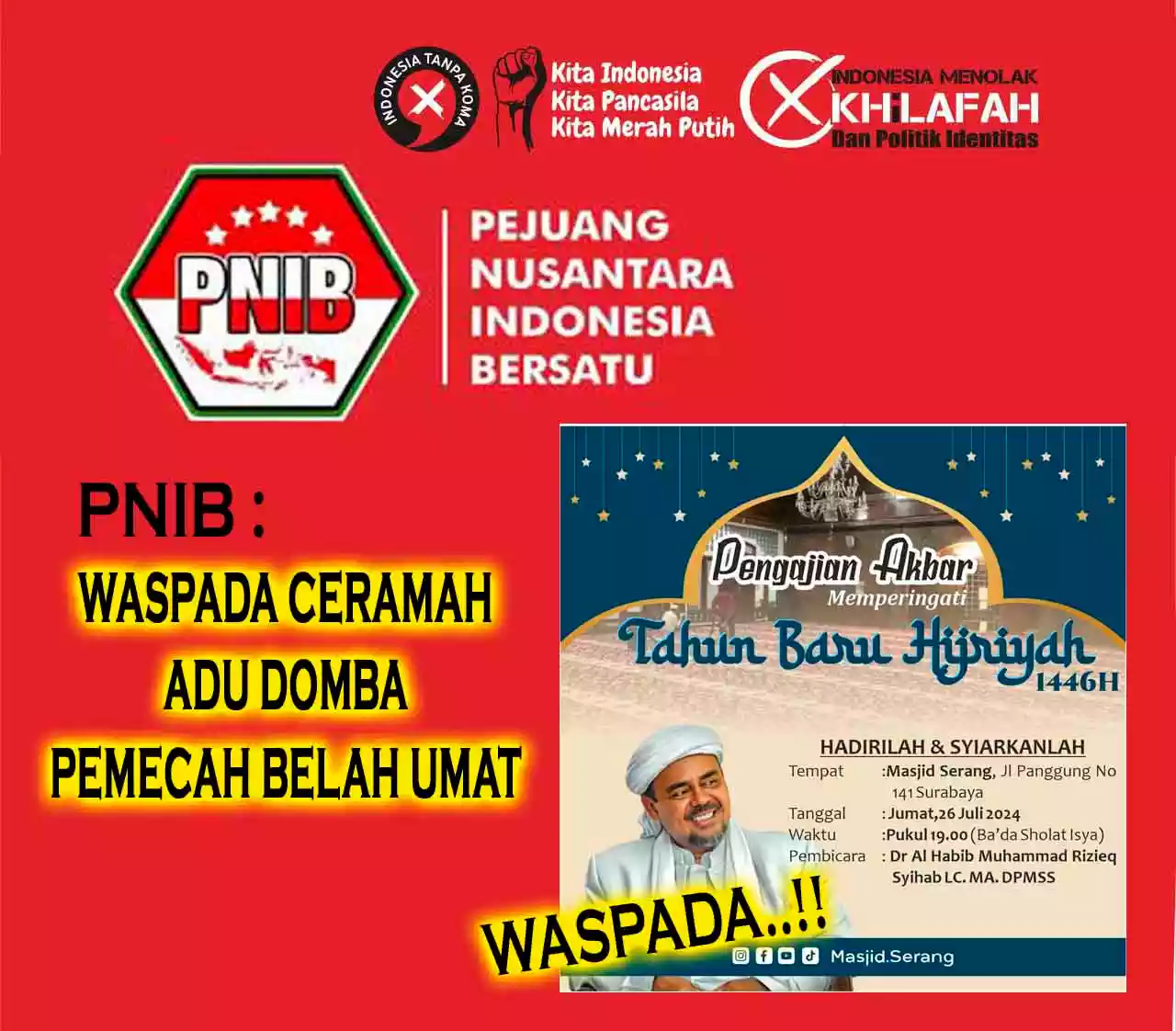 PNIB : Waspadai Ceramah Adu Domba Rizieq, Perkuat NASAB Serta Konsisten Tolak Wahabi & Khilafah