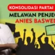 Partai Negoro Siapkan Konsolidasi Soroti Penjegalan Anies di Pilkada Jakarta