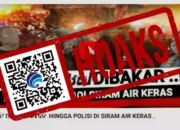 Hoaks Gedung DPR Dibakar & Anggota Polisi Disiram Air Keras