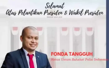 Ketum Sahabat Polisi Indonesia : Selamat Atas Pelantikan Presiden & Wapres Baru, Semoga Amanah