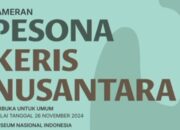 Eloknya Warisan Budaya di Representatifkan Dalam Pameran Pesona Keris Nusantara 2024