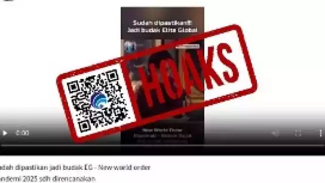 Hoaks Video Rencana Pandemi WEF untuk Buat Indonesia Tunduk
