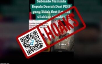 Hoaks Prabowo Minta Kepala Daerah yang Tak Ikut Retret untuk Mundur