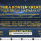 Lomba Konten Kreatif Polri Untuk Masyarakat