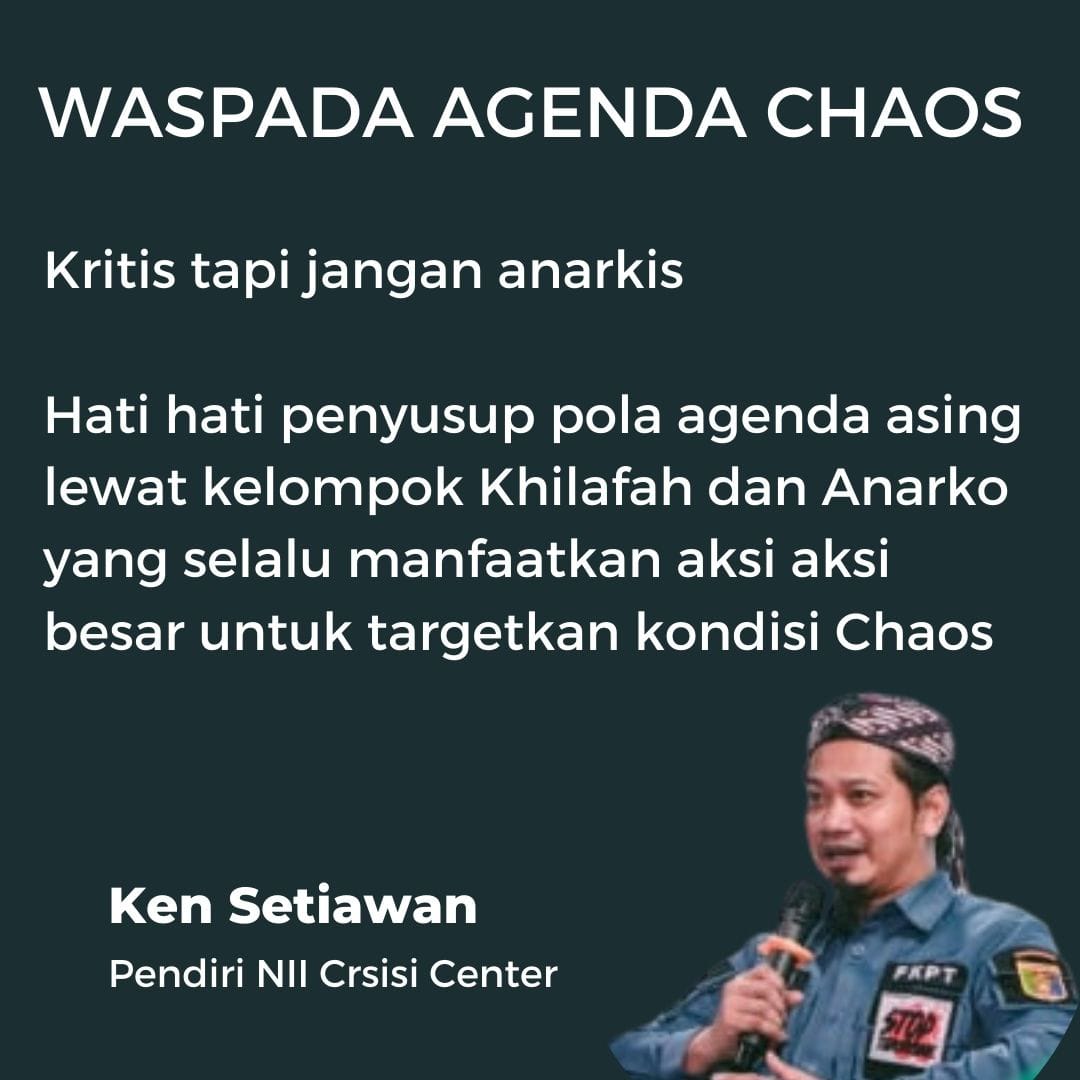 Waspada Agenda Chaos! Penyusup Khilafah & Anarko Diduga Incar Momentum Demo Besar
