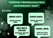 AMAN Optimistis RUU Masyarakat Adat Segera Disahkan, Baleg DPR Tegaskan Proses Berjalan